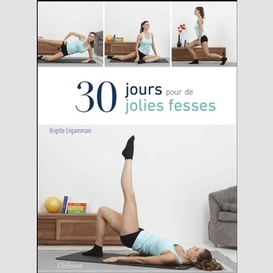 30 jours pour de jolies fesses