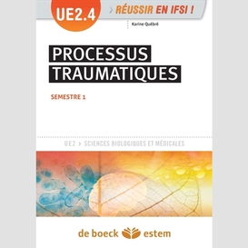 Ue2.4 processus traumatiques
