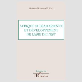 Afrique subsaharienne et développement de l'asie de l'est