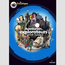 Aventuriers, explorateurs et grands