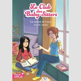 Club des baby-sitters t.3 secret de lucy