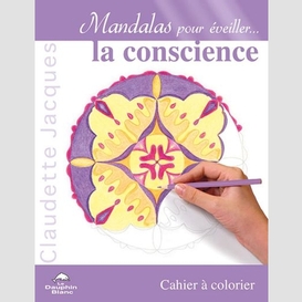 Mandalas pour eveiller la conscience