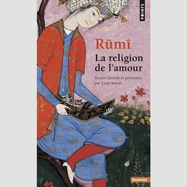Rumi:religion de l'amour