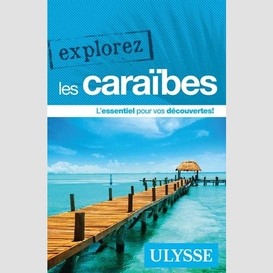 Explorez les caraibes