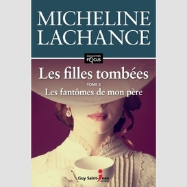 Filles tombees (les) t.02 fantomes de mo