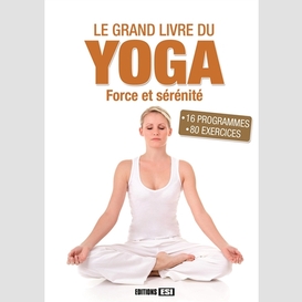 Grand livre du yoga (le)