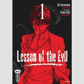 Lesson of the evil t.1