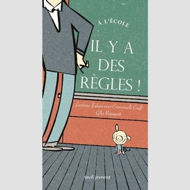 A l'ecole il y a des regles