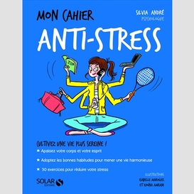 Mon cahier anti-stress