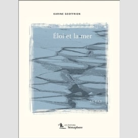 Eloi et la mer