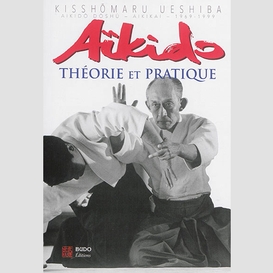 Aikido  theorie et pratique