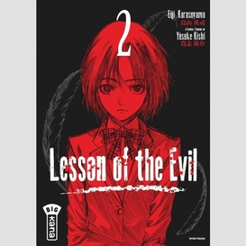 Lesson of the evil t.2