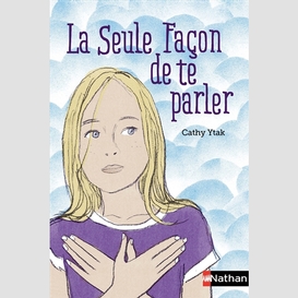 Seule facon de te parler -la