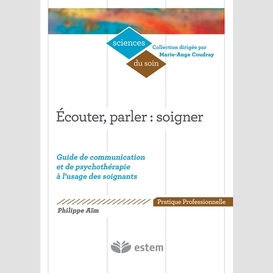 Ecouter parler soigner guide communicati