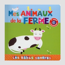 Animaux de la ferme (mes) livre sonore