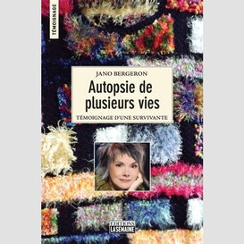 Autopsie de plusieurs vies