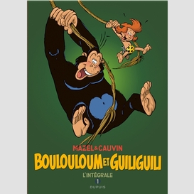 Boulouloum et guiliguili (l'integrale)