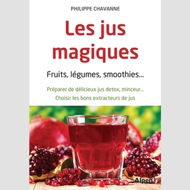 Jus magiques (les)