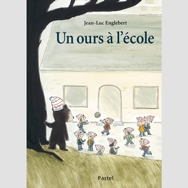 Un ours a l'ecole