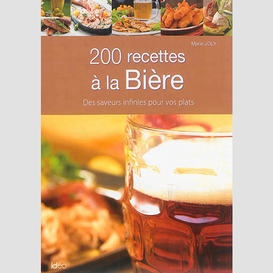 200 recettes a la biere