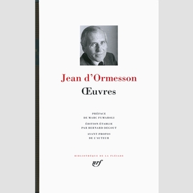 Oeuvres, jean d ormesson