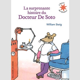 Surprenante histoire du docteur de soto