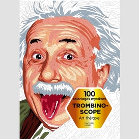 Trombinoscope 100 portraits a colorier