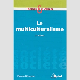 Multiculturalisme (le)