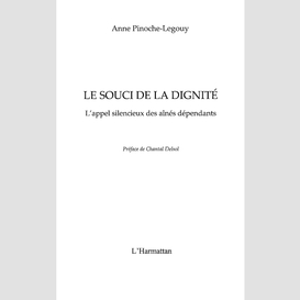 Le souci de la dignité