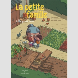 Petite famille t.3 le grand ours (la)