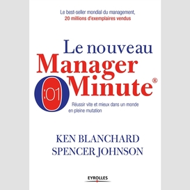 Nouveau manager minute (le)