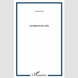 Le roman de laïd