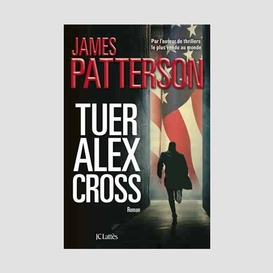 Tuer alex cross