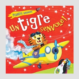 Un tigre s'envole