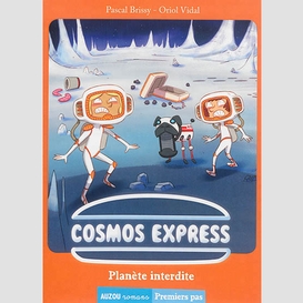 Cosmos express planete interdite