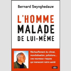 Homme malade de lui-meme (l')