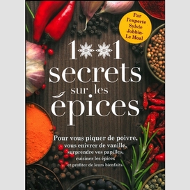 1001 secrets sur les epices