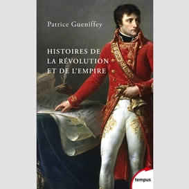 Histoire de la revolution et l'empire