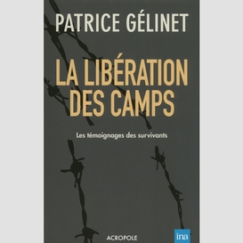 Liberation des camps -la
