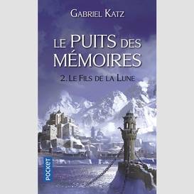 Puits des memoires t2 -fils de la lune