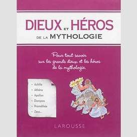 Dieux et heros de la mythologie