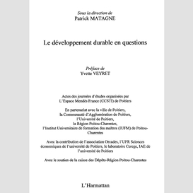 Le développement durable en questions