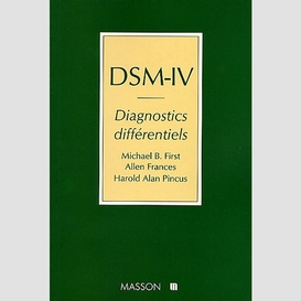 Dsm-iv diagnostics differentiels