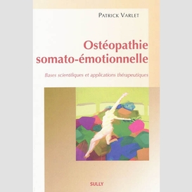 Osteopatie somato-emotionnelle