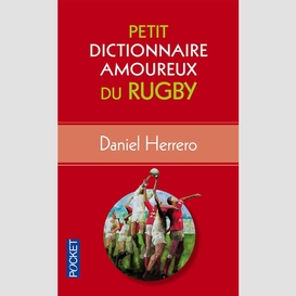 Petit dictionnaire  amoureux du rugby
