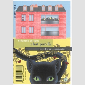 Chat par-ci chat par-la