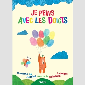 Je peins avec les doigts