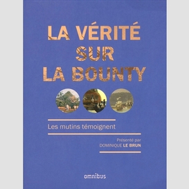 Verite sur la bounty -la