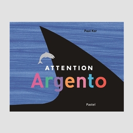 Attention argento