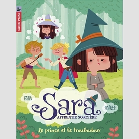 Sara apprentie sorciere t.4 le prince